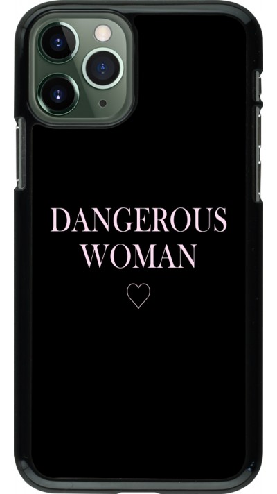 Coque iPhone 11 Pro - Dangerous woman