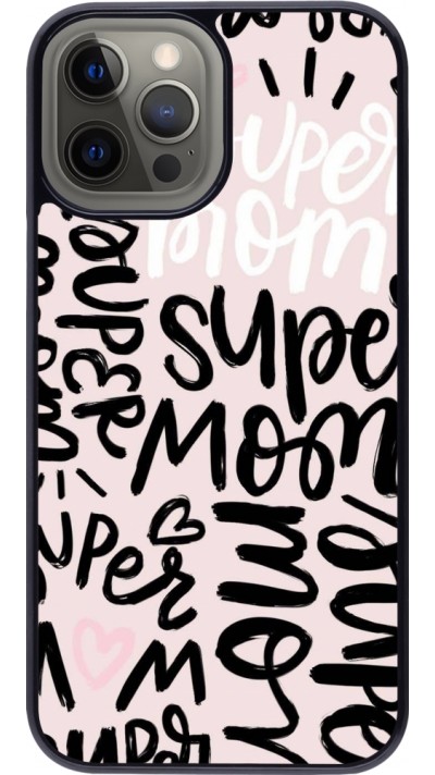 Coque iPhone 12 Pro Max - Mom 2024 Super mom