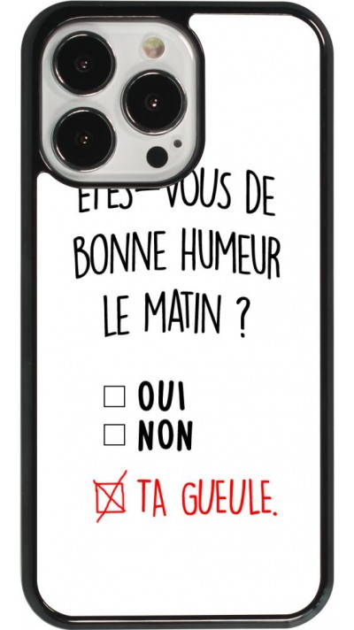 iPhone 13 Pro Case Hülle - Bonne humeur matin