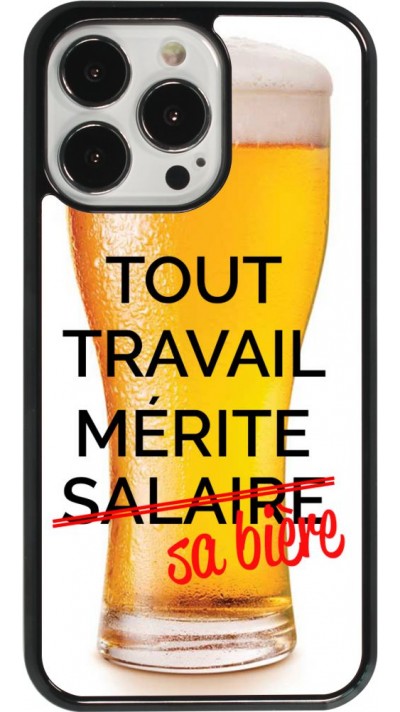 Coque iPhone 13 Pro - Tout travail mérite sa bière