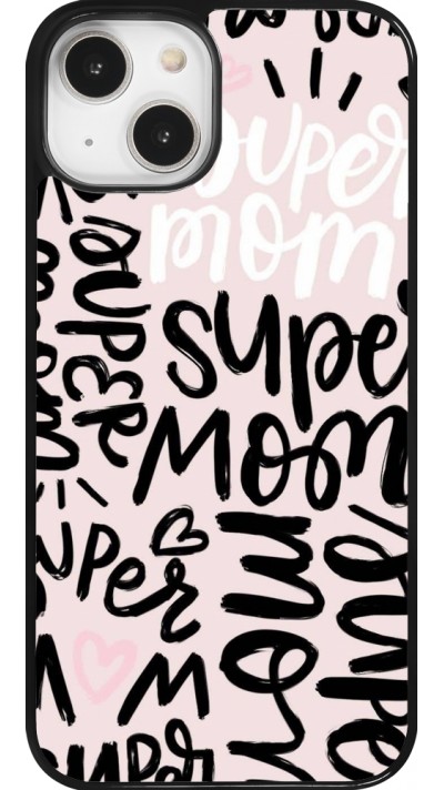 Coque iPhone 14 - Mom 2024 Super mom