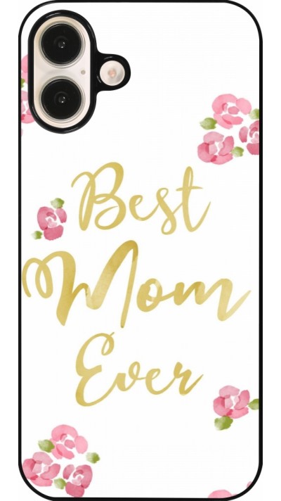 Coque iPhone 16 Plus - Mom 2024 best Mom ever