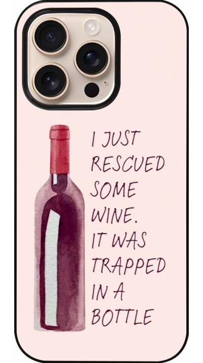 Coque iPhone 16 Pro - I just rescued some wine