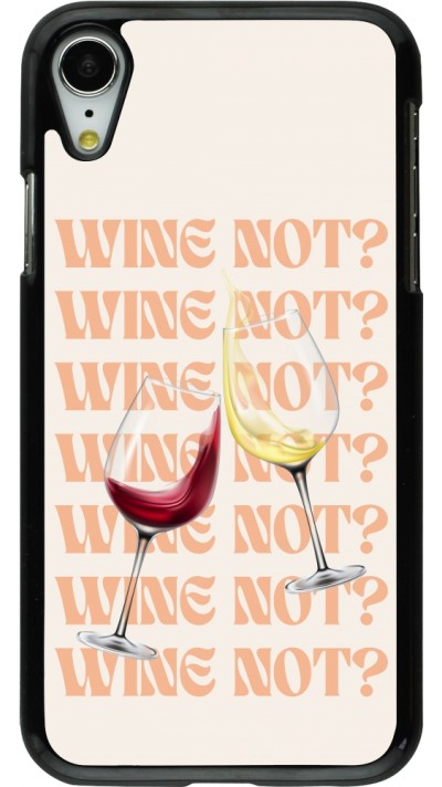 Coque iPhone XR - Wine not