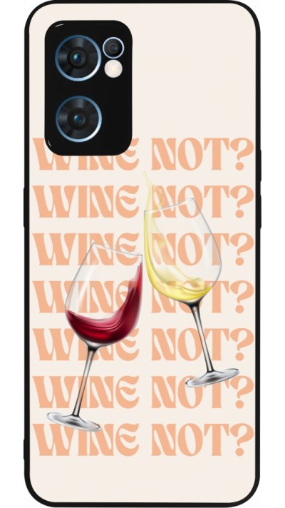 Coque OPPO Reno7 5G - Silicone rigide noir Wine not