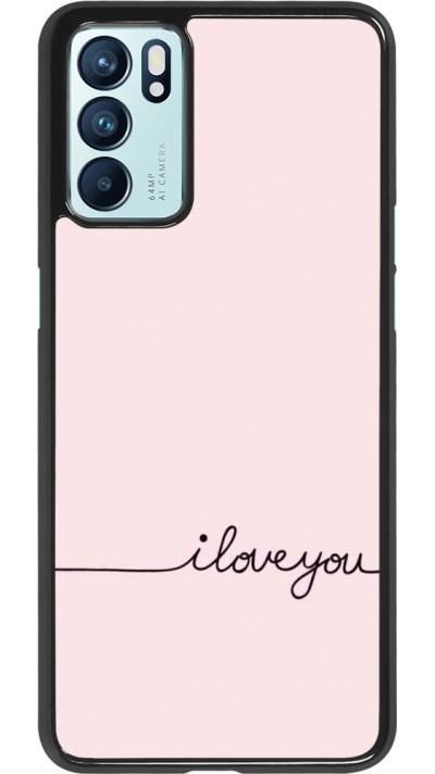 Coque Oppo Reno6 5G - Valentine 2023 i love you writing