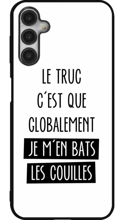 Coque Samsung Galaxy A14 5G - Silicone rigide noir Le truc globalement bats les couilles