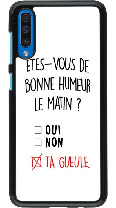 Coque Samsung Galaxy A50 - Bonne humeur matin