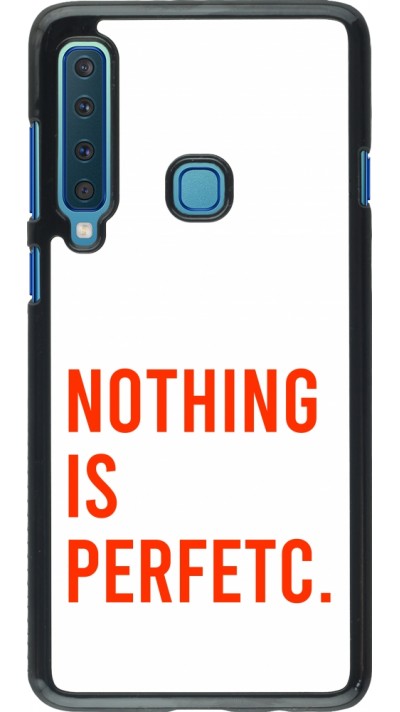 Samsung Galaxy A9 Case Hülle - Nothing is Perfetc