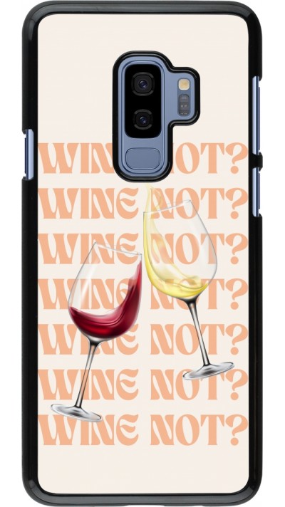 Coque Samsung Galaxy S9+ - Wine not